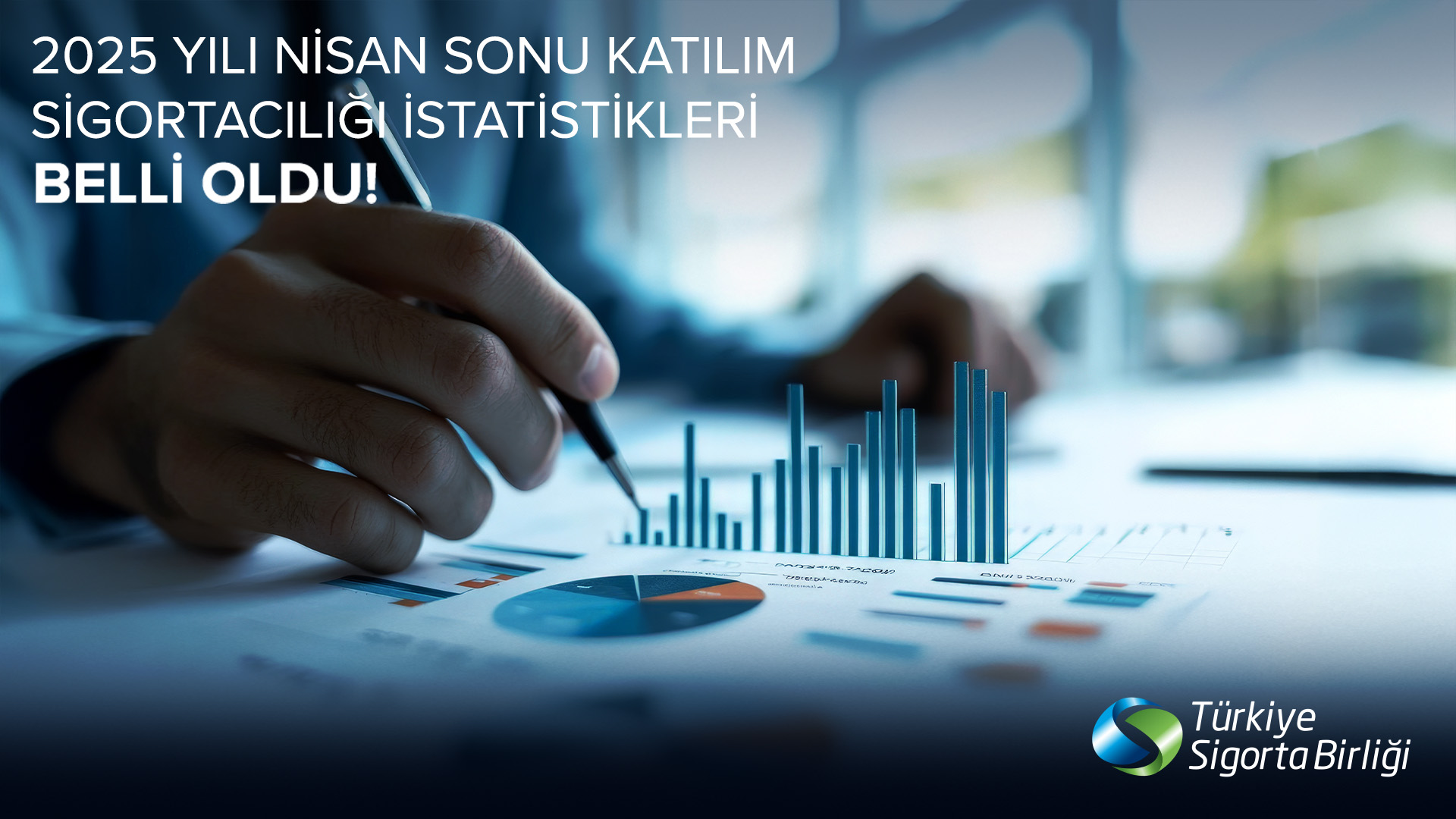 2025 Yılı Nisan Sonu Katılım Sigortacılığı İstatistikleri Belli Oldu